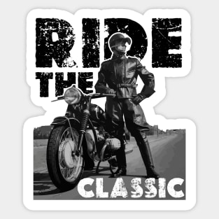 Ride The Classic - Vintage Motorcycle Sticker